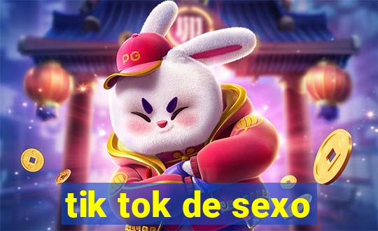 tik tok de sexo